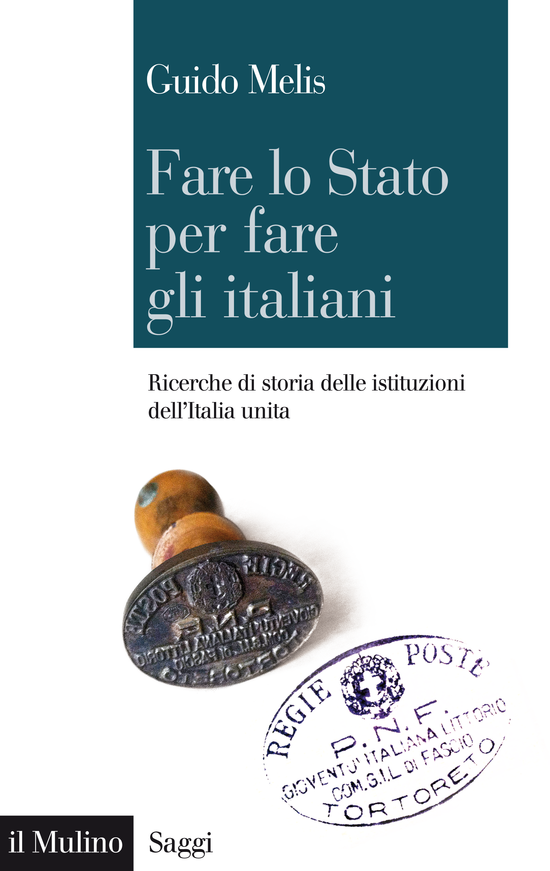 Copertina del libro Fare lo Stato per fare gli italiani