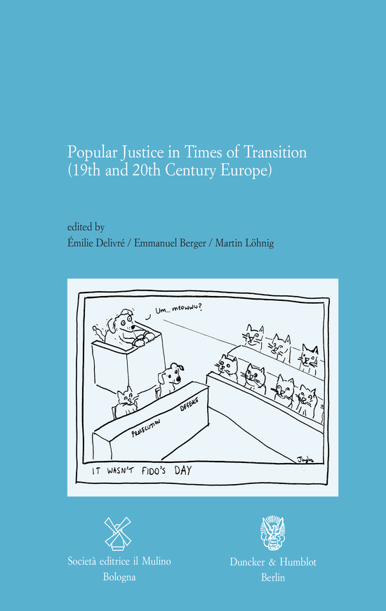 Copertina del libro Popular Justice in Times of Transition (19th and 20th Century Europe)