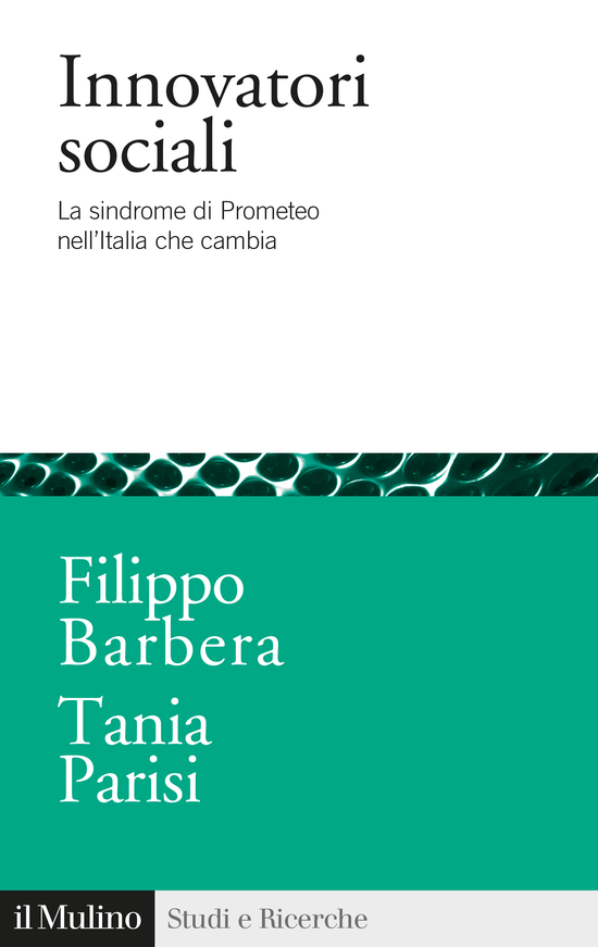 Copertina del libro Innovatori sociali (La sindrome di Prometeo nell'Italia che cambia)