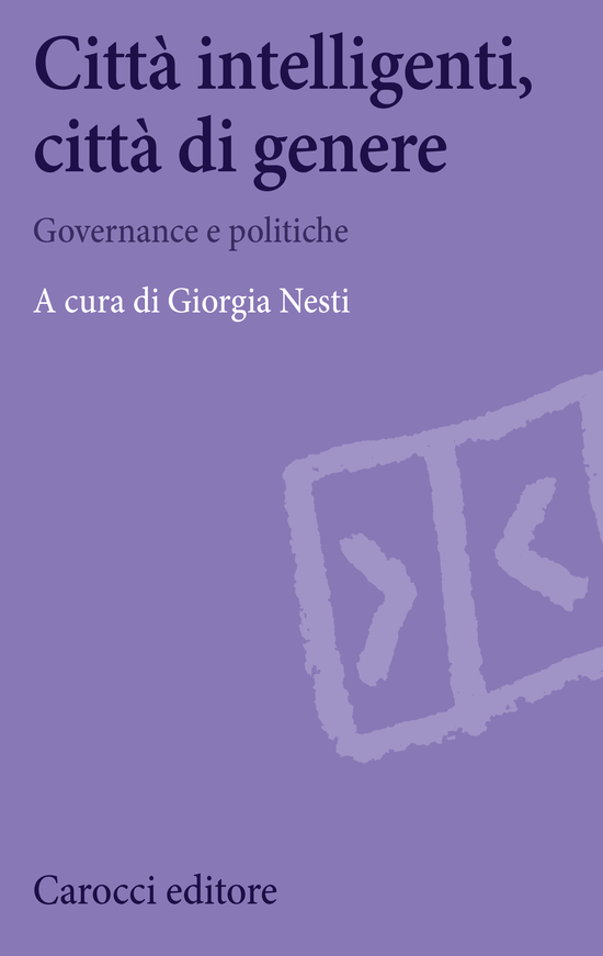 Copertina del libro Città intelligenti, città di genere