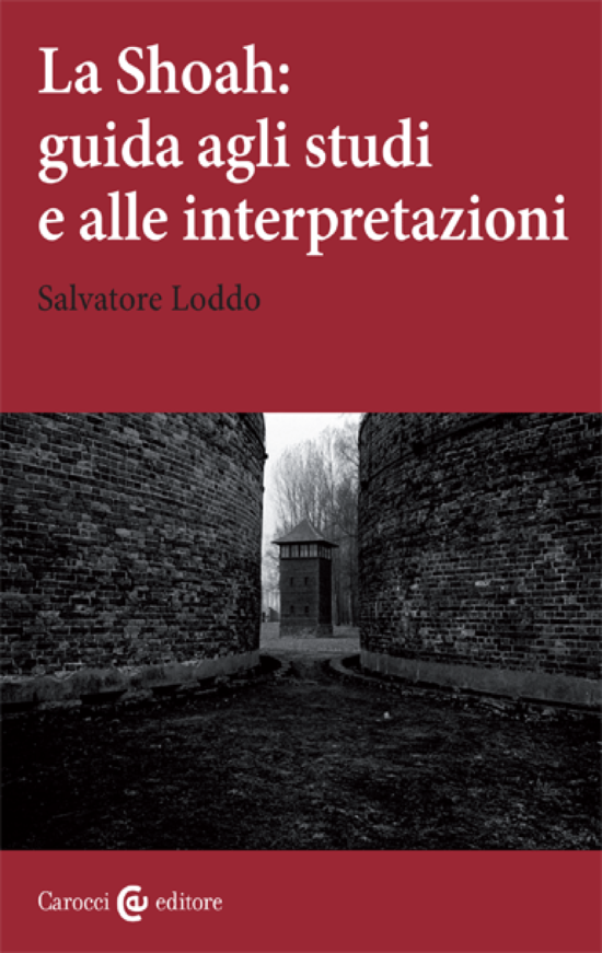 Copertina del libro La Shoah: guida agli studi  e alle interpretazioni ()