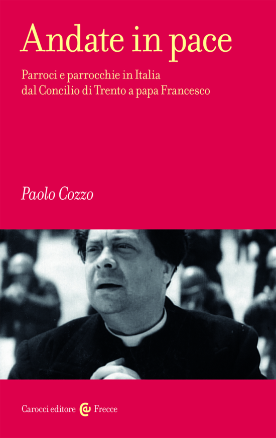 Copertina del libro Andate in pace (Parroci e parrocchie in Italia dal Concilio di Trento a papa Francesco)