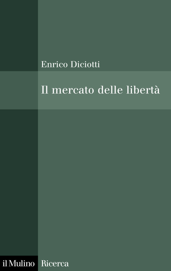 Copertina del libro Il mercato delle libertà