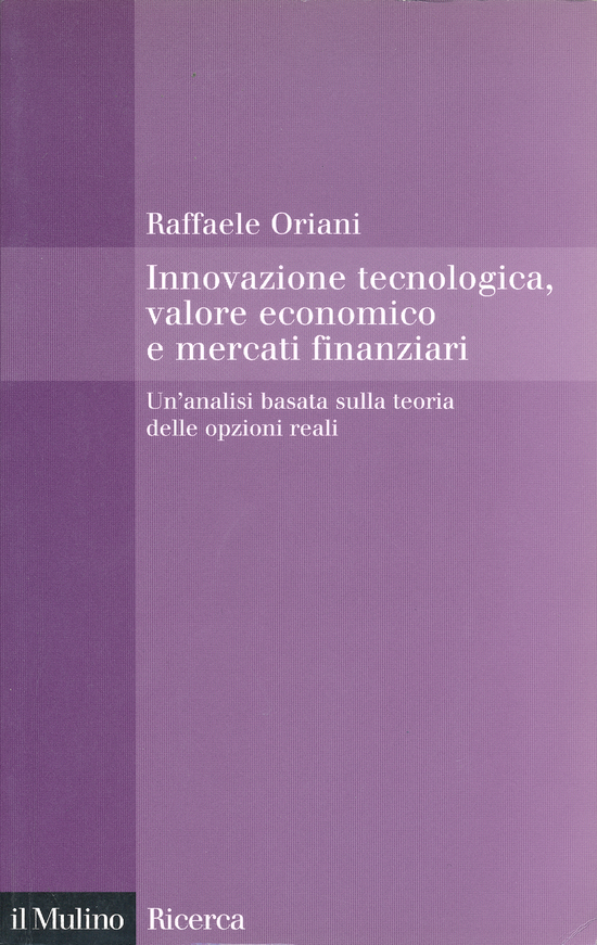 Copertina del libro Innovazione tecnologica, valore economico e mercati finanziari